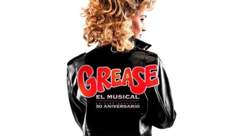 Grease El Musical (50 aniversario)