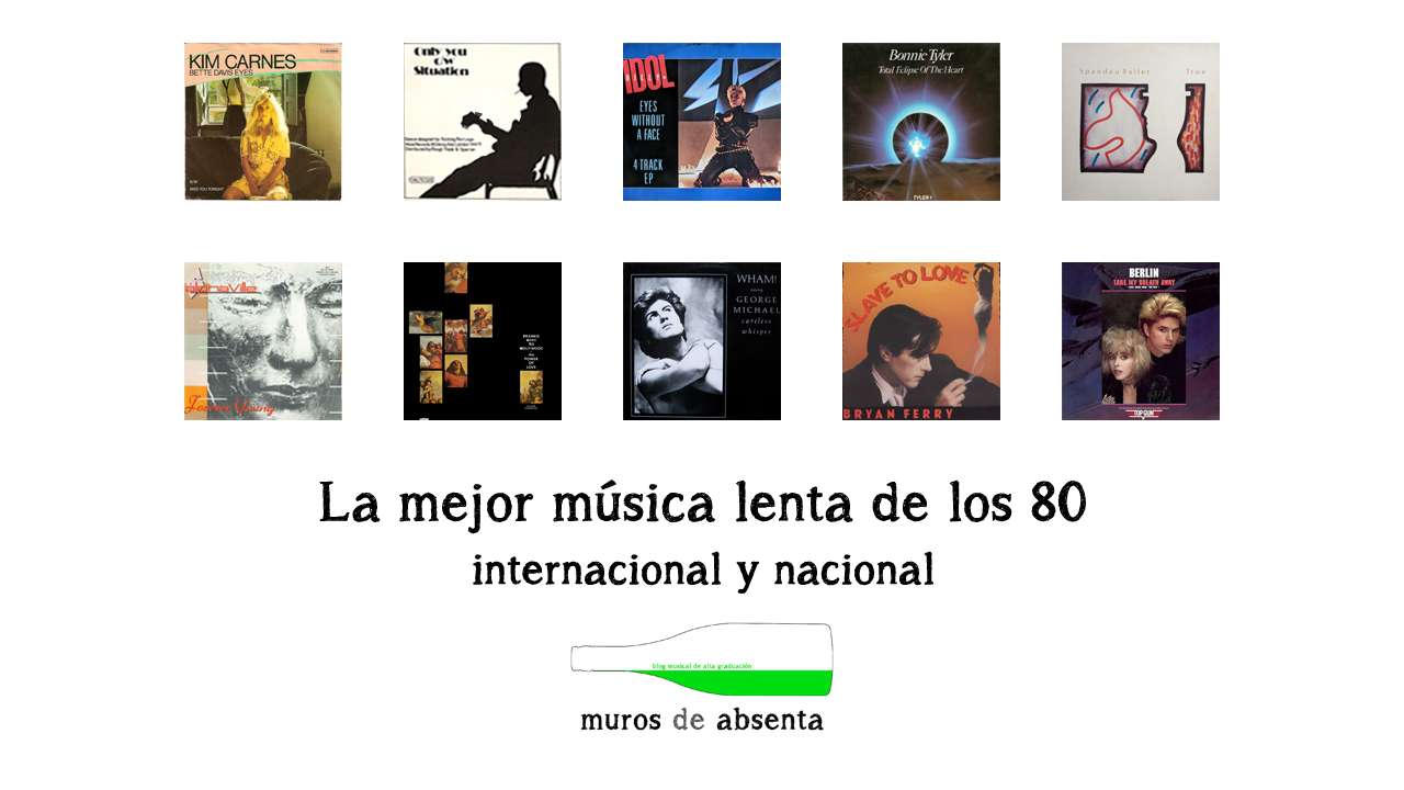 Música lenta de los 80 internacional y nacional