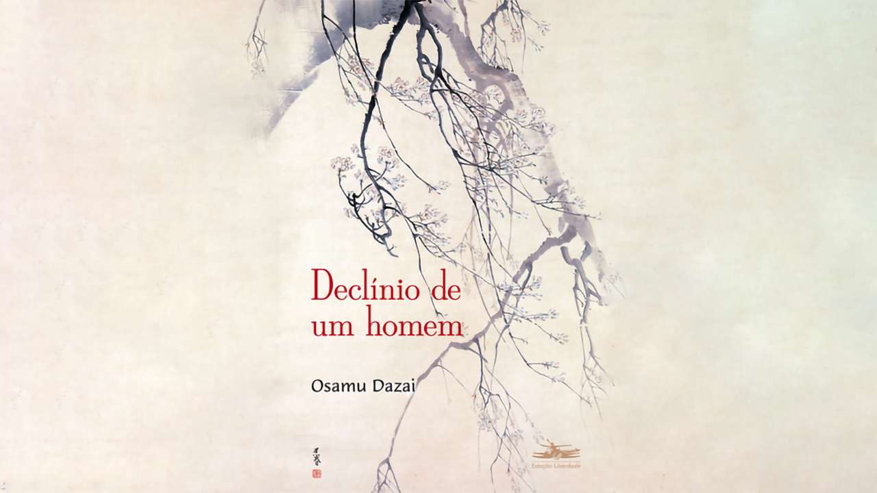 Declínio de um homem, de Osamu Dazai