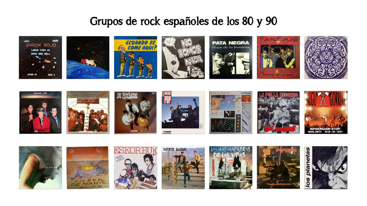 Grupos de rock españoles de los 80 y 90
