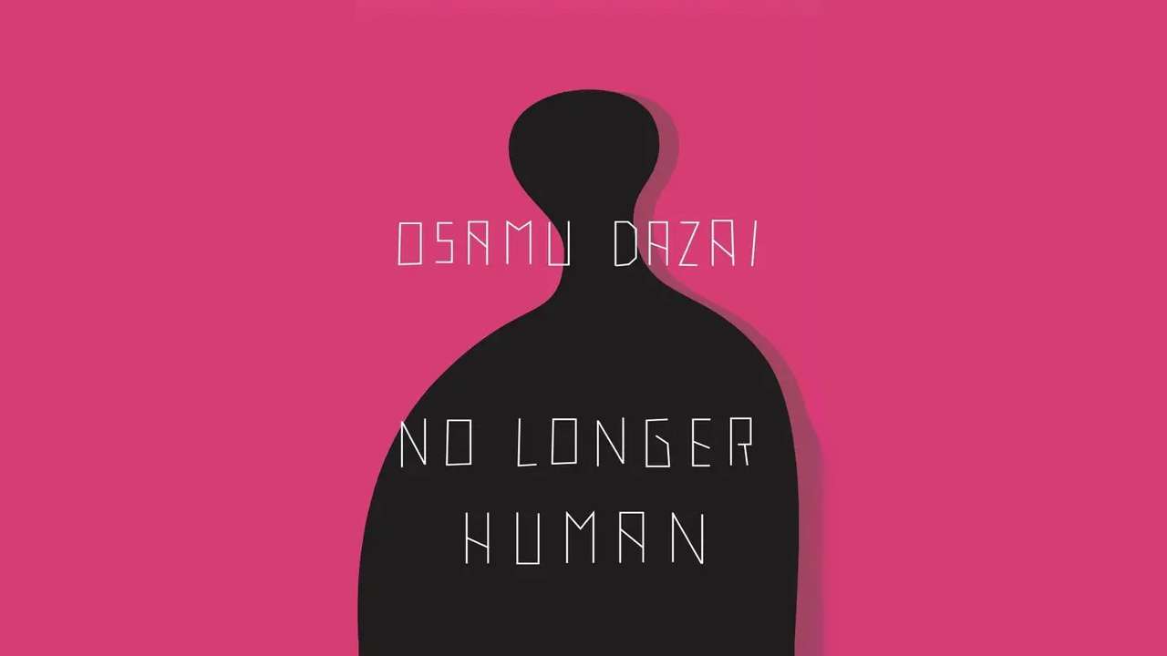 Osamu Dazai's No Longer Human